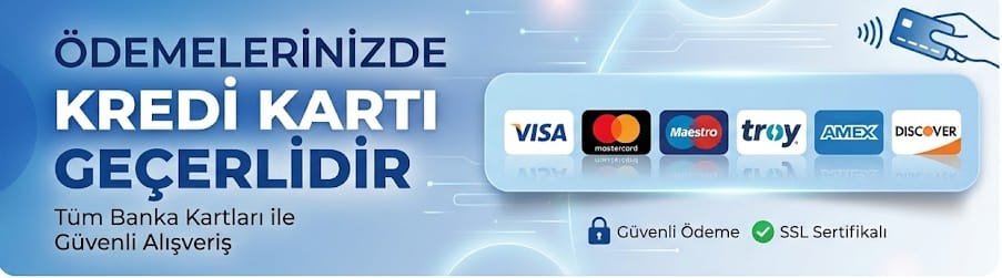 Ödemelerinizde kredi kartı geçerlidir